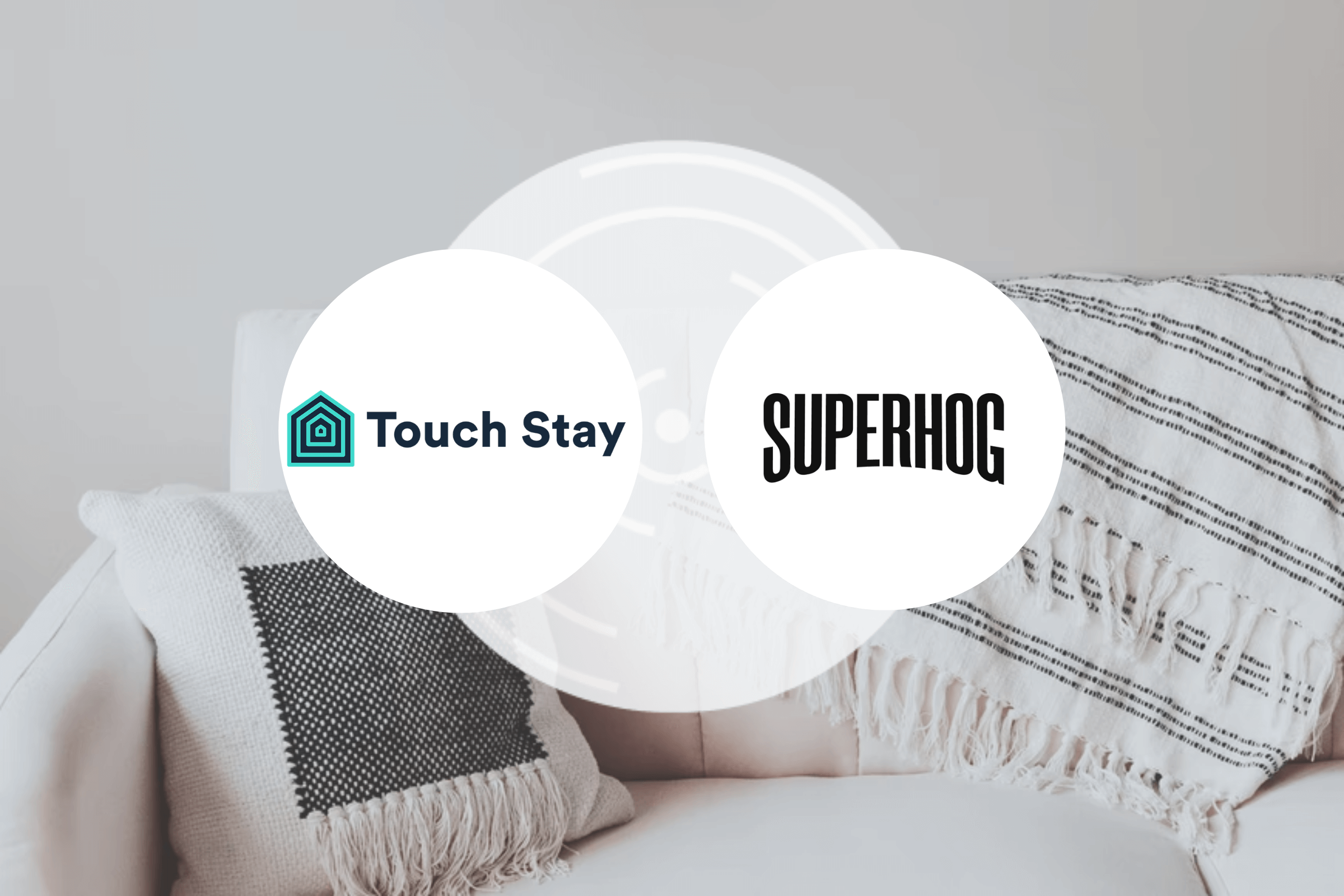 TouchStay X SUPERHOG Feature